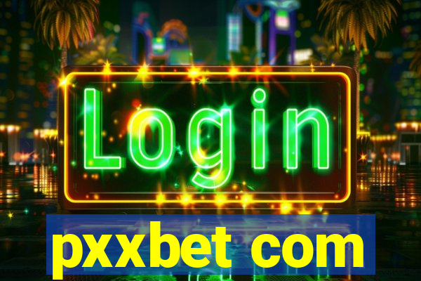 pxxbet com